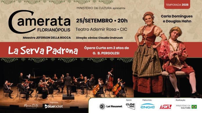 Camerata Florianópolis apresenta La Serva Padrona no Teatro Ademir Rosa