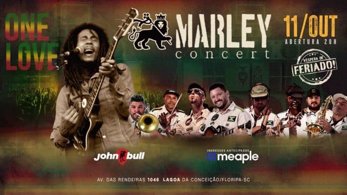 Arte de divulgação do Marley Concert no John Bull Floripa em 11 de outubro, com os músicos do projeto e uma foto de Bob Marley, o homenageado