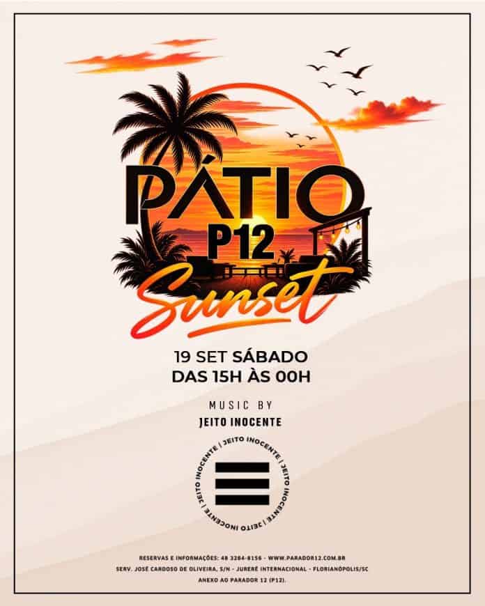 Pátio P12 Sunset estreia em 19 de setembro com pagode e gastronomia em Jurerê