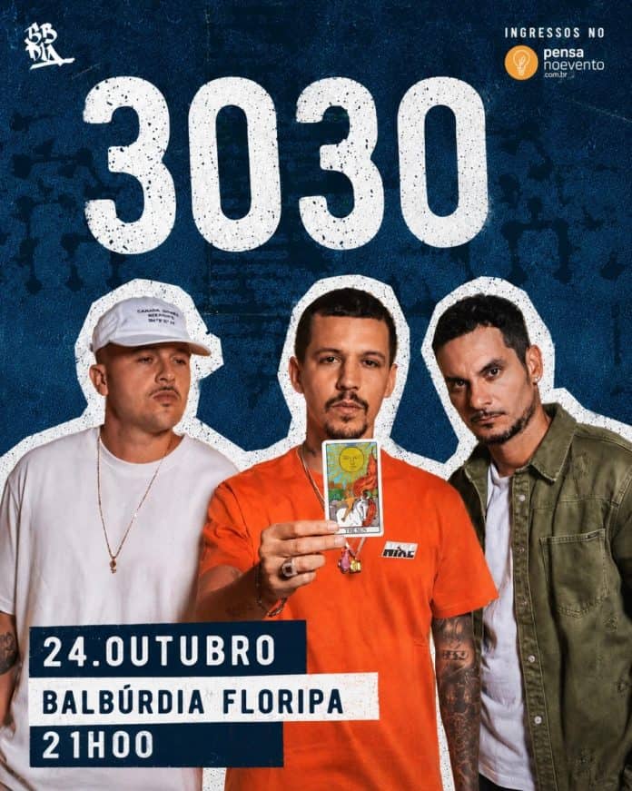 Arte oficial do show do 3030 na Balbúrdia Cervejeira, em Florianópolis, em 24 de outubro
